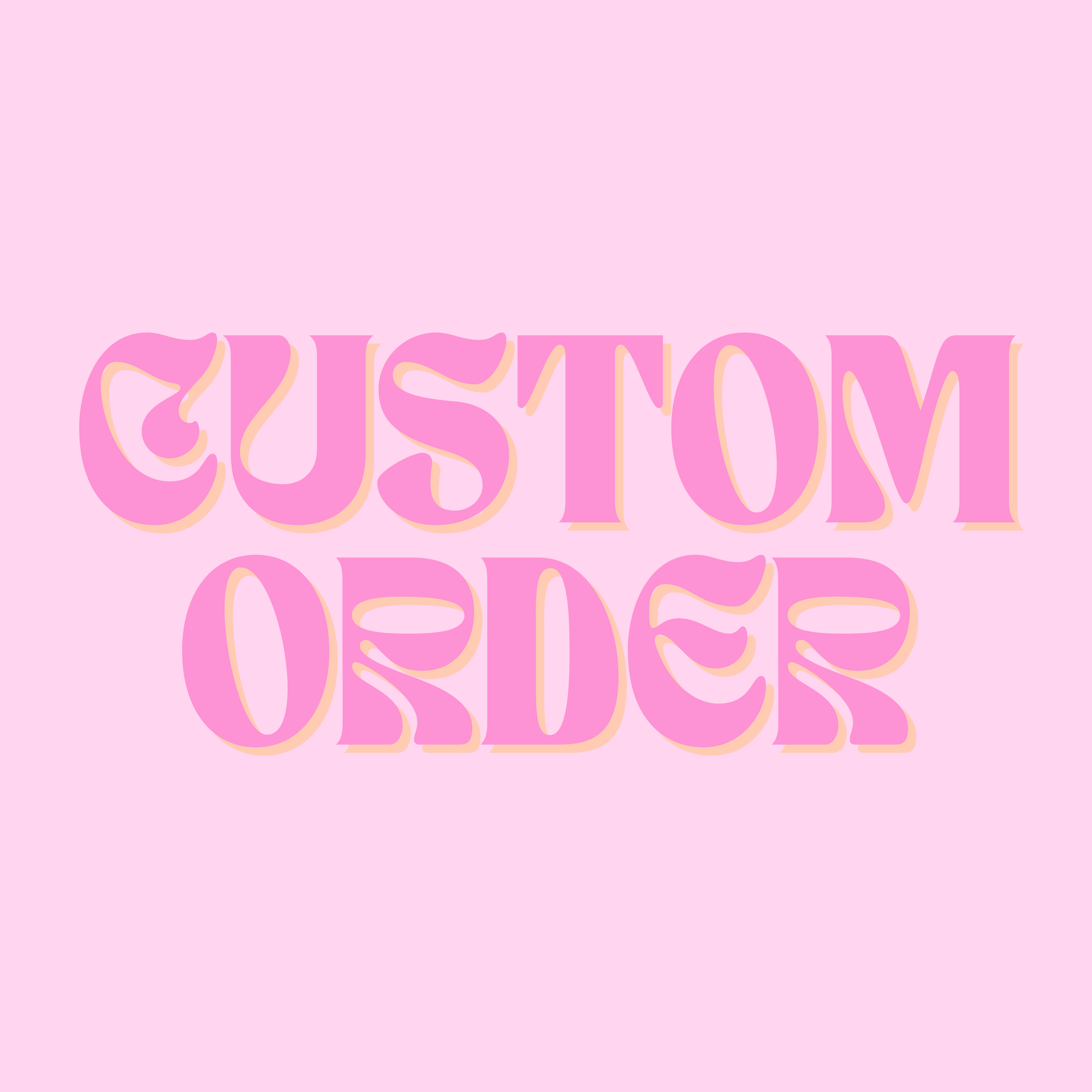 Custom Order for Sandwich Max