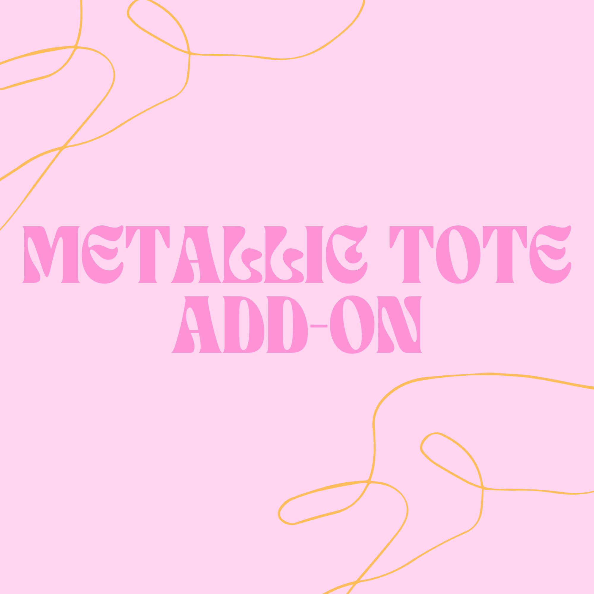 Metallic Tote Bag Add-On